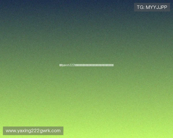 亚星yaxin222登录遇到问题怎么办全面解决登录异常和常见故障的实用技巧 亚星yaxin222登录遇到问题怎么办全面解决登录异常和常见故障的实用技巧